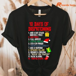 12 Days Of Dispatching Christmas Pajama X-mas Dispatcher T-Shirtt hanging on a hanger