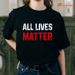 All Lives Matter T-shirt Mockup