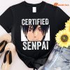 Certified Senpai T-shirt