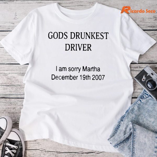 God's Drunkest Driver T-shirt