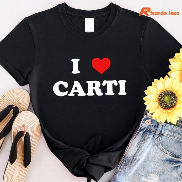 I Love Carti T-shirt