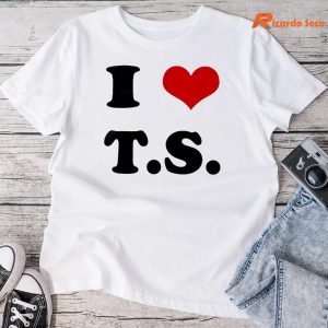 I love TS T-shirt