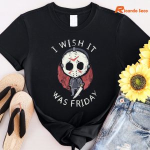 I Wish It Was Friday Jason Voorhees T-shirt