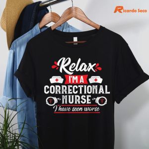 I'm A Correctional Nurse T-shirt hanging on a hanger