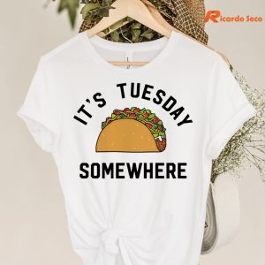 It’s Tuesday Somewhere T-shirt is hanging on the hanger