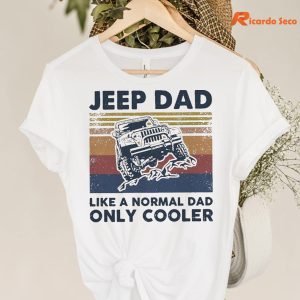 Jeep Dad Like A Normal Dad Only Cooler T-shirt hanging on a hanger