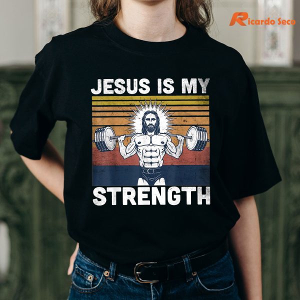 Jesus Is My Strength Gym Jesus Religious Christian Workout Shirt is being worn