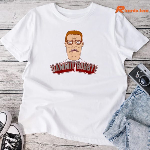 King of the Hill Hank Dammit Bobby T-shirt