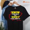 Know Your Role and Shut Your Mouth Travis Kelce T-shirt hanging on a hanger