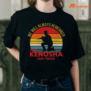 Kyle Rittenhouse We Will Always Remember The Kenosha Hat Trick Shirt is being worn