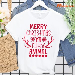 Merry Christmas Ya Filthy Animal T-shirt hung on a hanger