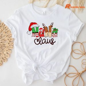 Nana Claus Christmas T-shirt
