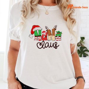Nana Claus Christmas T-shirt is being worn on the body