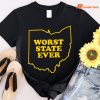 Ohio Worst State Ever T-shirt