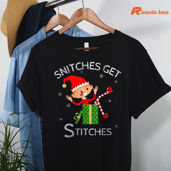 Snitches Get Stitches T-shirt hanging on the hanger