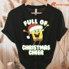 SpongeBob SquarePants Full of Christmas Cheer T-shirt hanging on the hanger