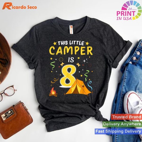 8-Year-Old Camper Celebrate with Our Kids Camping Costume T-shirt
