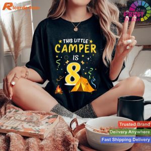 8-Year-Old Camper Celebrate with Our Kids Camping Costume T-shirt