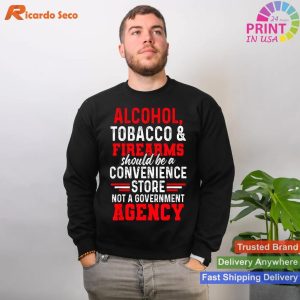Alcohol Tobacco Firearms Convenience Store T-shirt