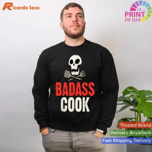 Badass Culinary Artist - Unique Cook T-shirt
