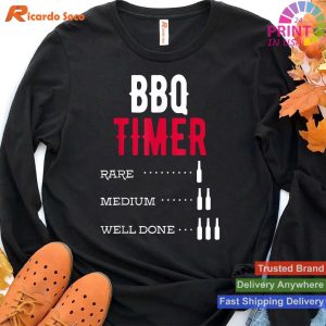 BBQ Timer for Steak Lovers - Rare Medium Well Done T-shirt