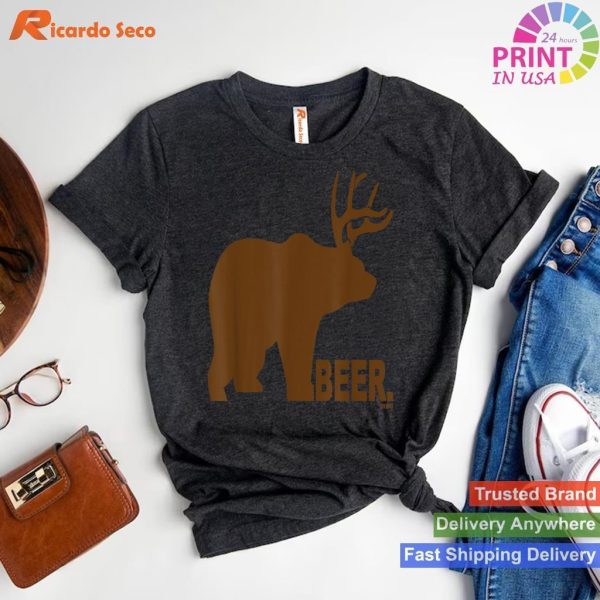 Bear Plus Deer Equals Beer! Funny T-shirt