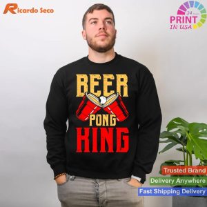 Beer Pong King Drinking Game T-shirt