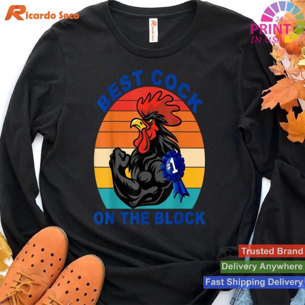Best Cock On The Block Chicken Vintage Quote