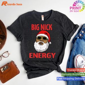 Big Nick Energy Shirt Black African Santa Funny Christmas