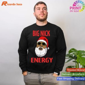 Big Nick Energy Shirt Black African Santa Funny Christmas