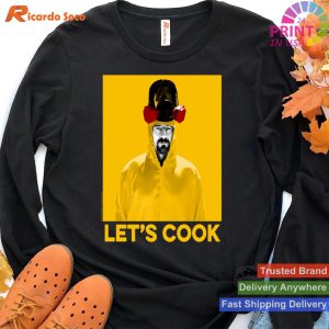 Breaking Bad Heisenberg - Let's Cook Inspired T-shirt