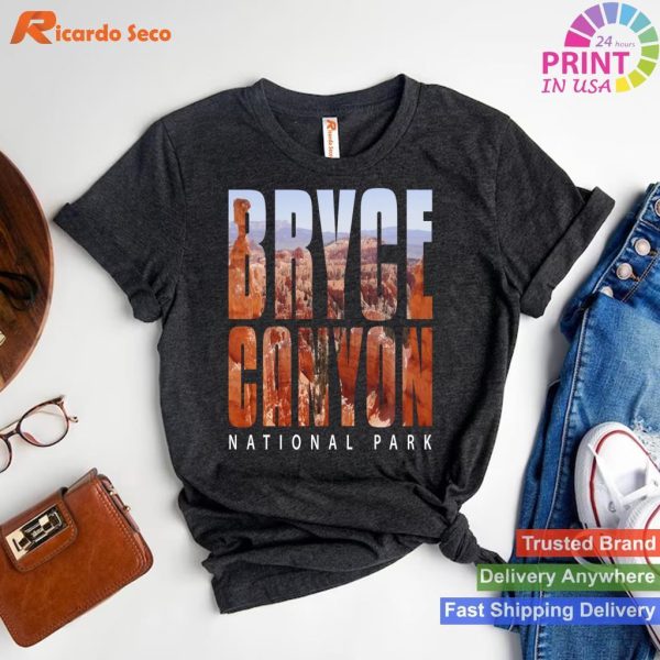 Bryce Canyon Elegance Experience with Our Comfortable  T-shirt