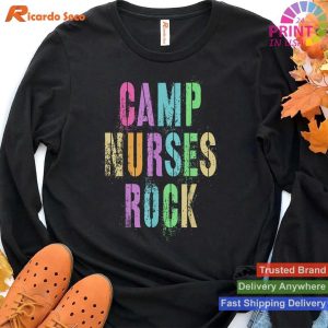 Camp Nurse Appreciation Show with Our Humorous T-shirt