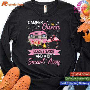 Camper Queen RV Make a Statement with Our Classy and Sassy T-shirt