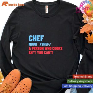 Chef Definition - Funny Cooking Gift T-shirt