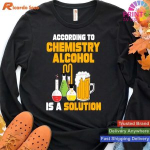 Chemistry Alcohol Solution for Chemists T-shirt