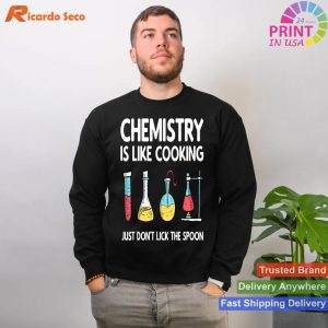 Chemistry Warning Don't Lick The Spoon Chemist T-shirt
