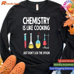 Chemistry Warning Don't Lick The Spoon Chemist T-shirt