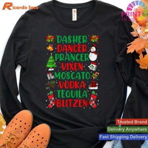 Christmas Moscato Vodka Tequila Dasher Dancer T-shirt