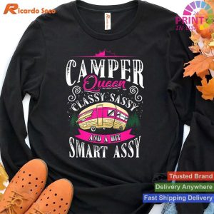 Classy Sassy Camper Queen Show Your True Colors T-shirt