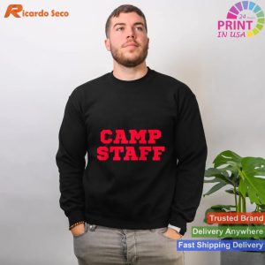Comfortable Camp Staff Style Sport a Stylish T-shirt