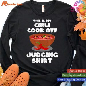 Competition-Ready Texas Chili Judge Shirt T-shirt