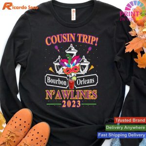 Cousin Trip 2023 New Orleans Vacation Birthday Party Friend T-shirt