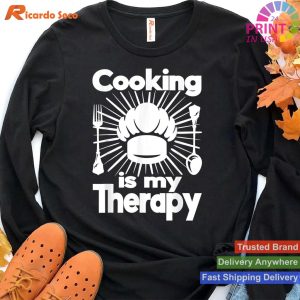 Culinary Therapy Saying Cooking is My Therapy T-shirt