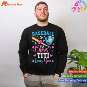 Cute Gender Reveal Baseball or Bows Titi Loves You T-shirt