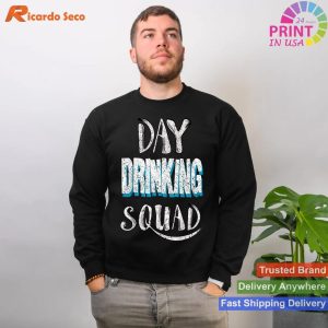 Day Drinking Squad Group Gift T-shirt