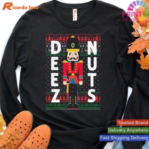 Deez Nuts Nutcracker Nut Shirt Men Women Funny Xmas Pajama T-shirt