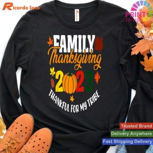 Family Thanksgiving 2023 Thankful For My Tribe Autumn Vibes T-shirt