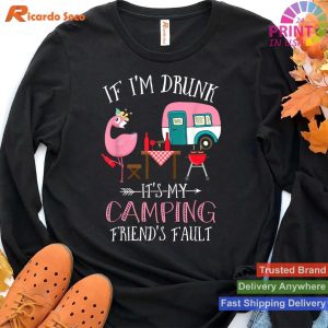 Flamingo Camping Humor Share a Laugh with Friends T-shirt