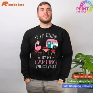 Flamingo Camping Humor Share a Laugh with Friends T-shirt